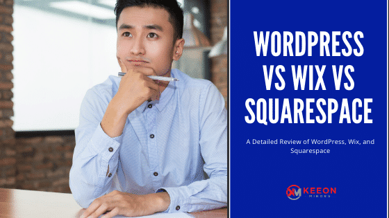 Wordpress vs wix vs squarespace