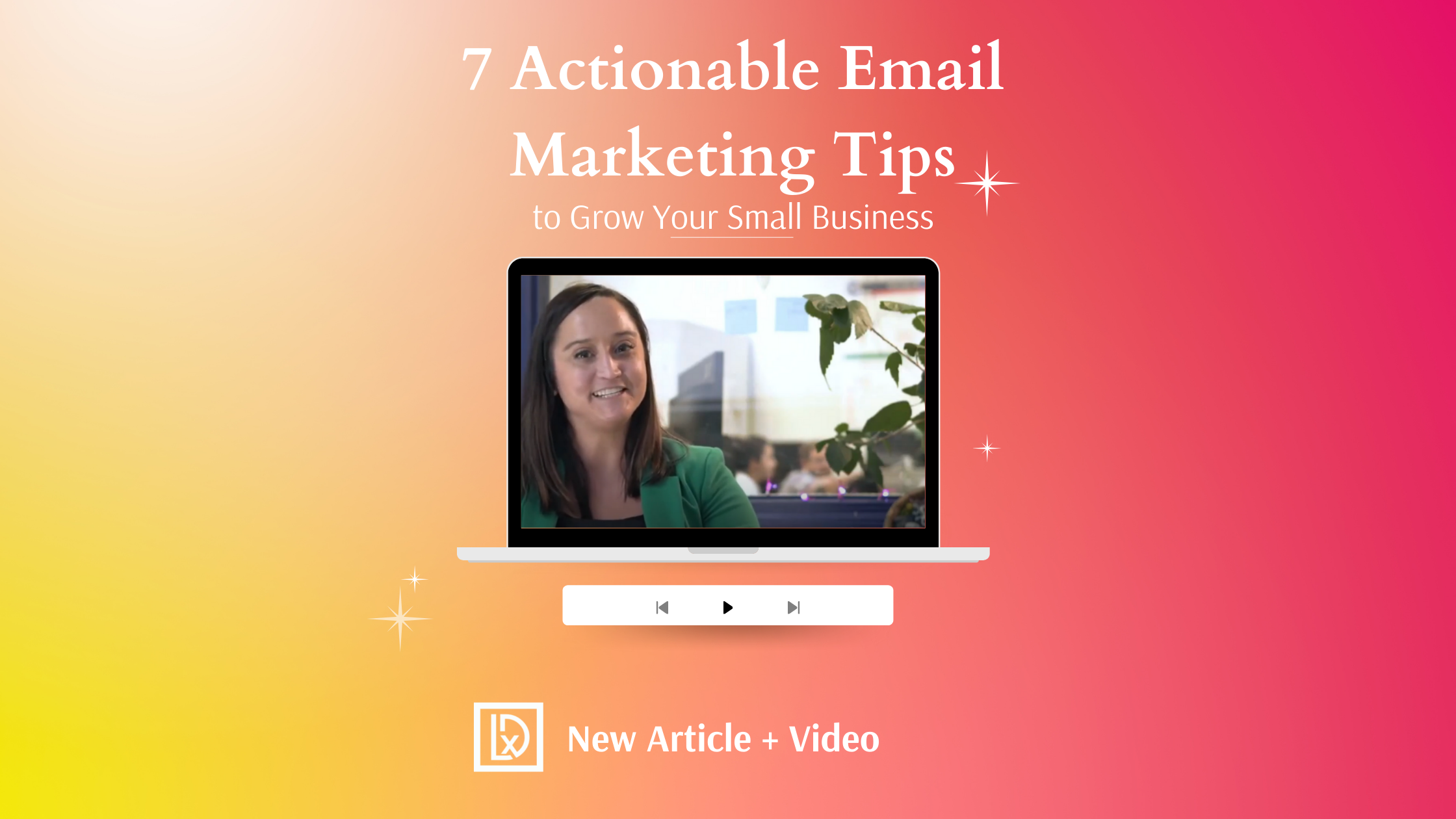 7 Actionable Email Marketing Tips (2)