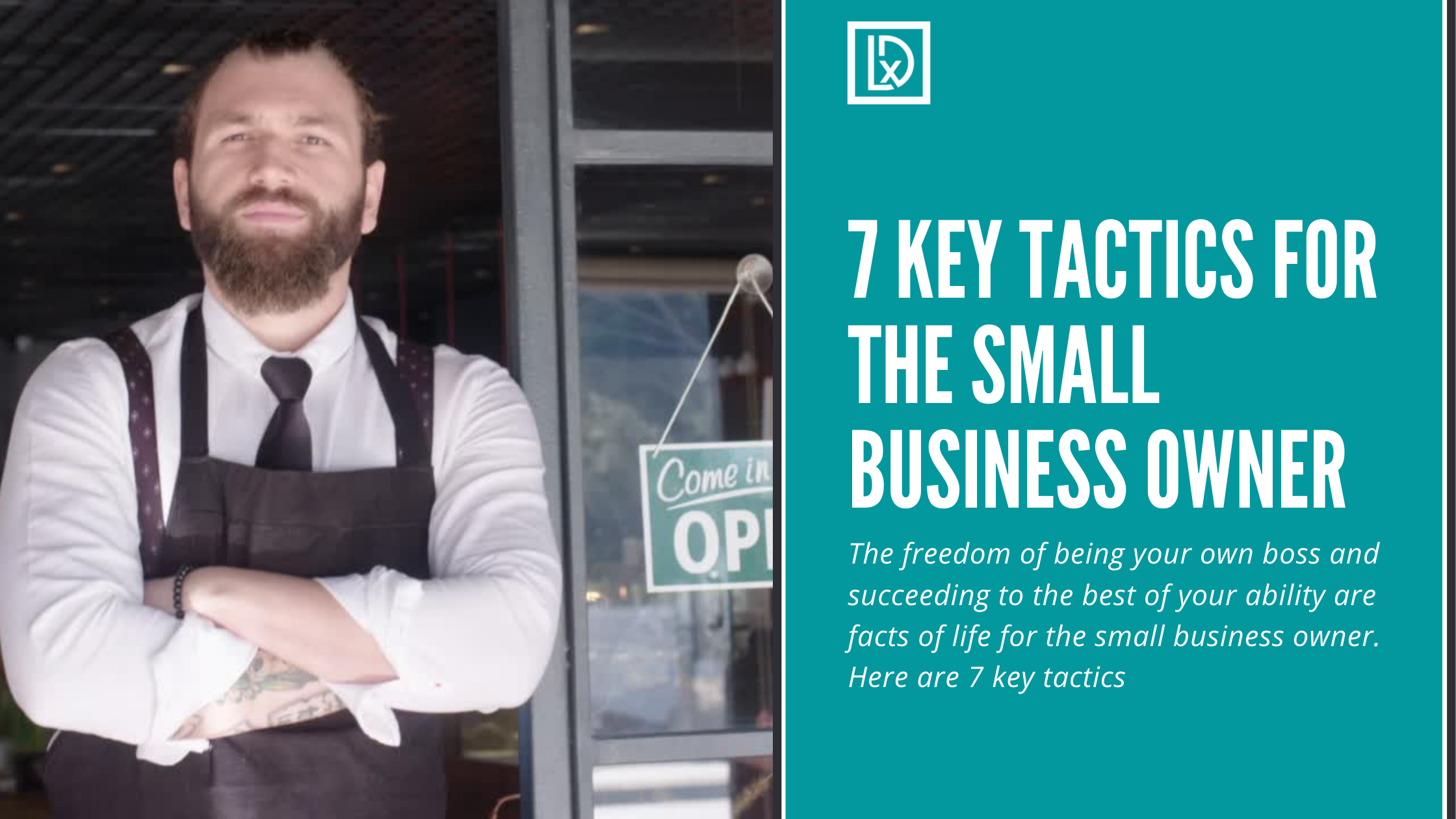 7 Key Tactics For The Small Business Owner