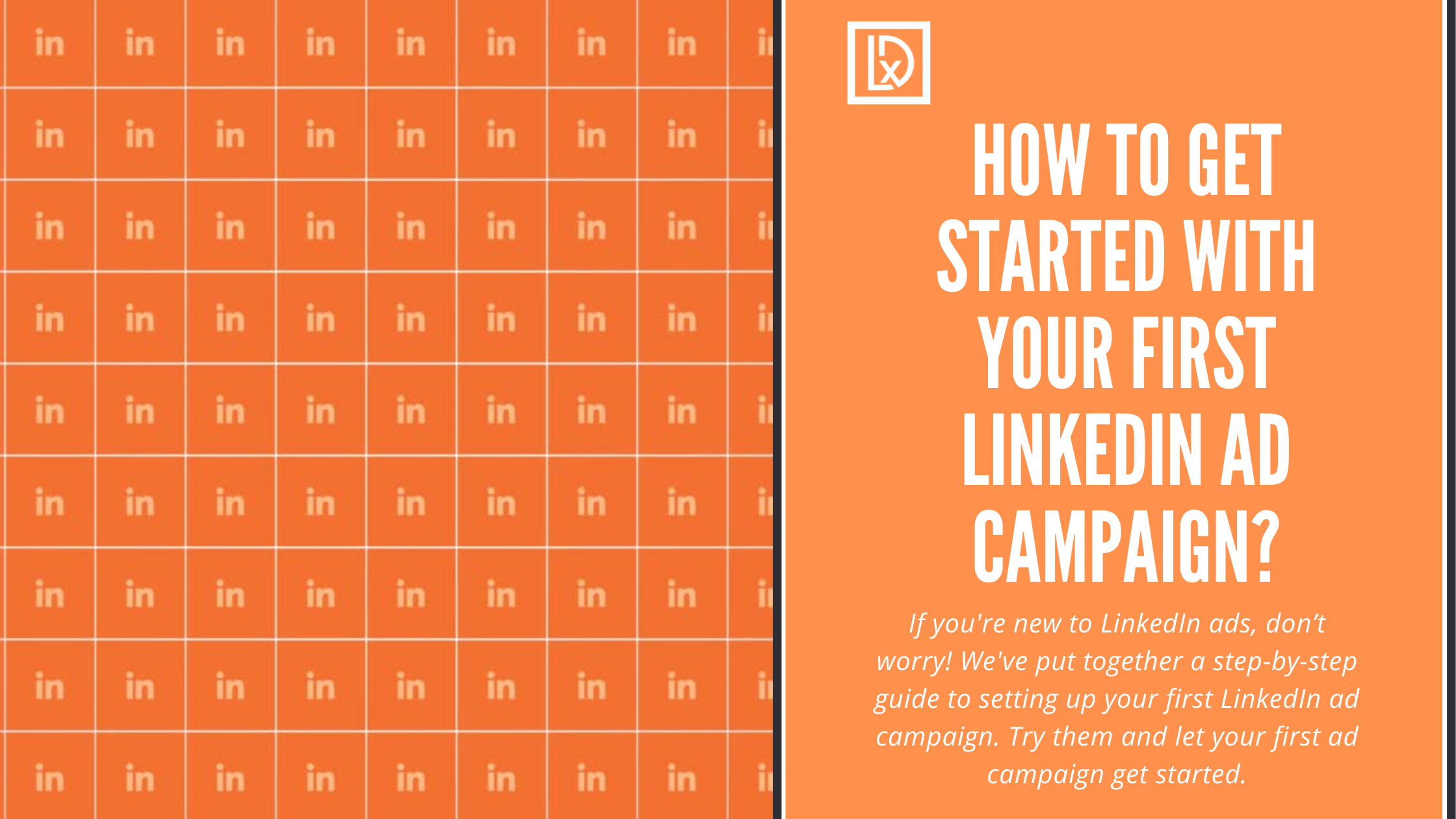 LinkedIn Ad Campaign