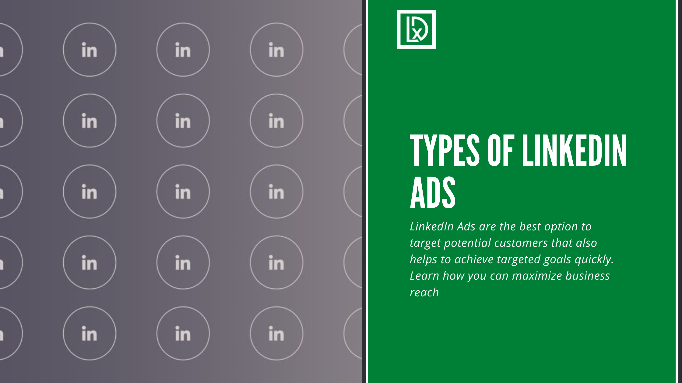 Types of LinkedIn Ads