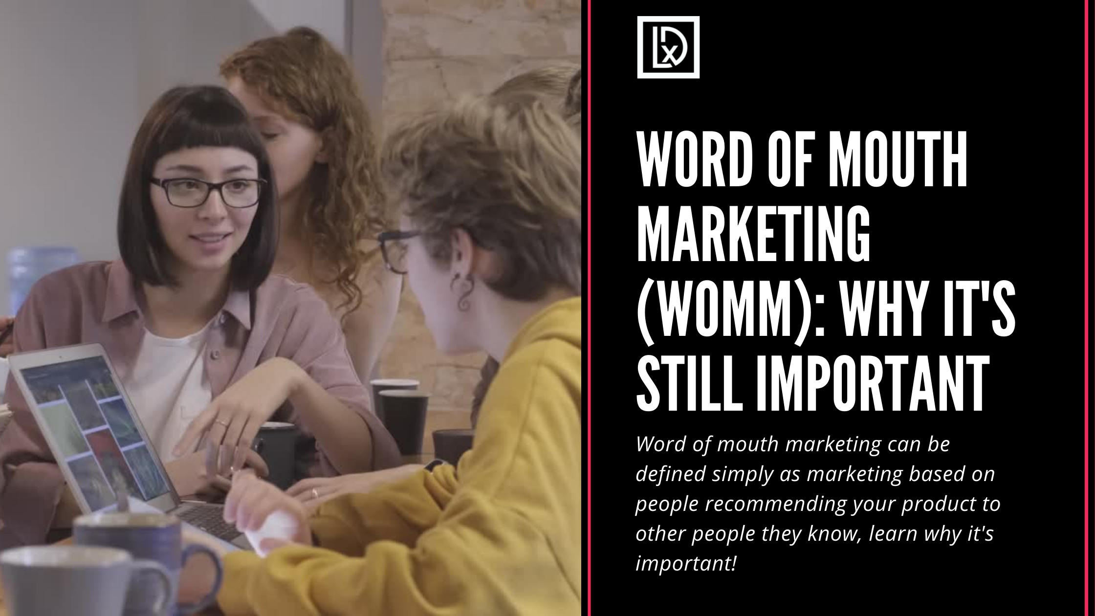 Word of Mouth Marketing